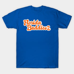 Florida Buddies 2 T-Shirt